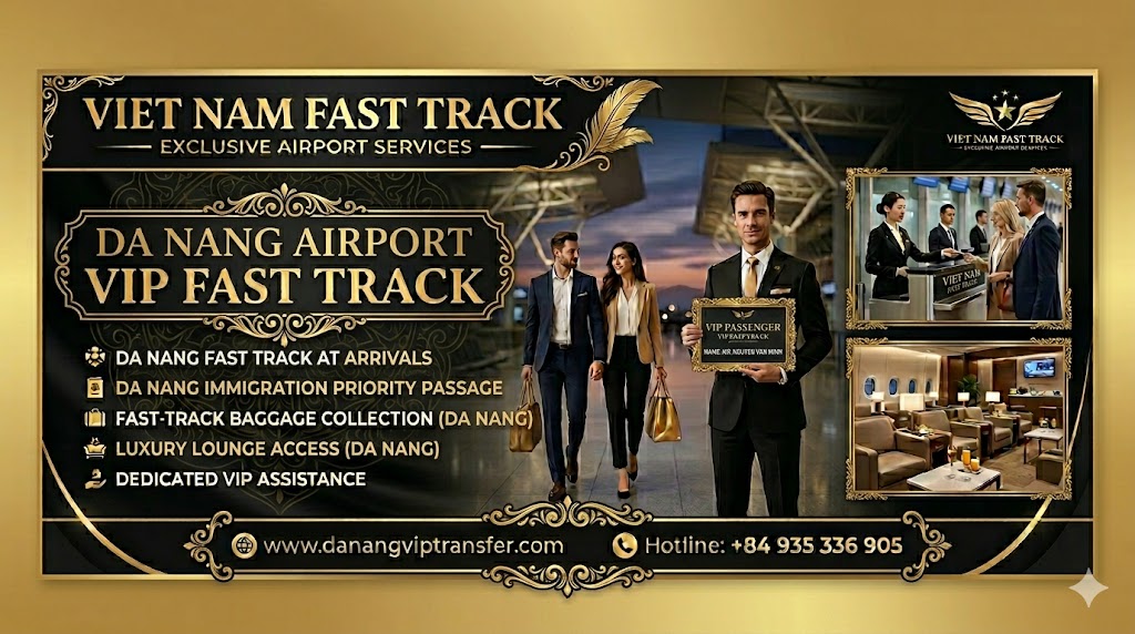 Da Nang Airport VIP Fast Track