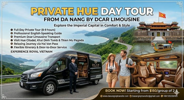 Private Hue Day Tour from Da Nang by Dcar Limousine