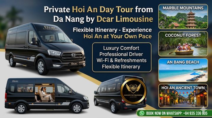 Private Hoi An Day Tour from Da Nang by Dcar Limousine